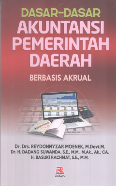 Dasar - Dasar Akuntansi Pemerintah Daerah: Berbasis Akrual