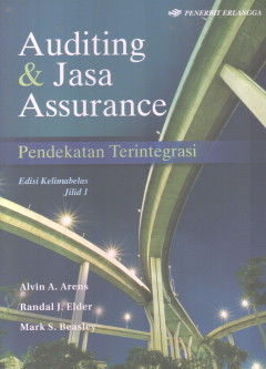 Auditing & Jasa Assurance: Pendekatan Terintegrasi Jilid 1