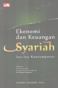 Ekonomi Dan Keuangan Syariah: Isu-Isu Kontemporer