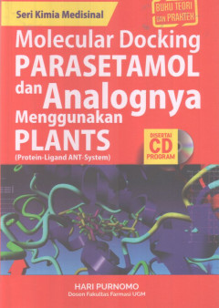 Molecular Docking Parasetamol Dan Analognya Menggunakan Plants (Protein-Ligand ANT-System)