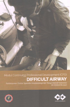 Modul Continuing Professional Development (CPD): Difficult Airway