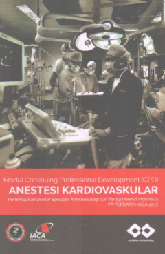 Modul Continuing Professional Development (CPD): Anestesi Kardiovaskular