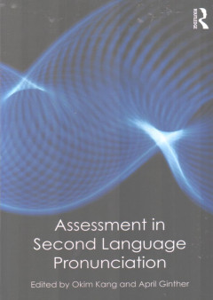 Assessment In Second Language Pronunciation