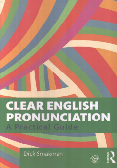 Clear English Pronunciation: A Practical Guide