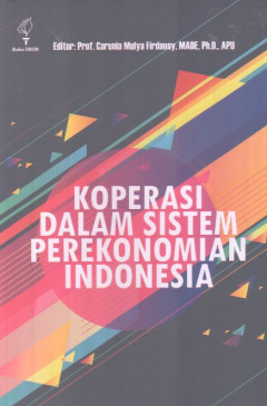 Koperasi Dalam Sistem Perekonomian Indonesia