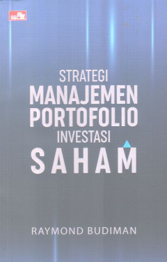 Strategi Manajemen Portofolio Investasi Saham