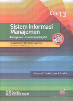 Sistem Informasi Manajemen: Mengelola Perusahaan Digital