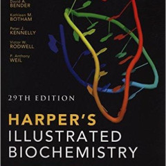 Harper's Illustrated Biochemistry