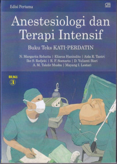 Anestesiologi Dan Terapi Intensif (Buku 3)