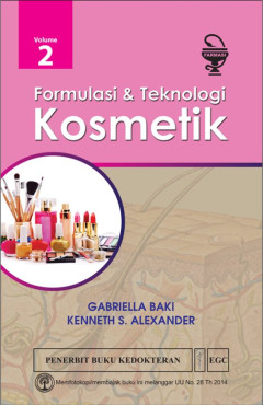 Formulasi & Teknologi Kosmetik Volume 2