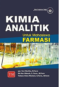 KIMIA ANALITIK : Untuk Mahasiswa Farmasi