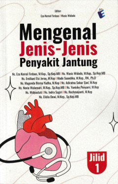 Mengenal Jenis-Jenis Penyakit Jantung