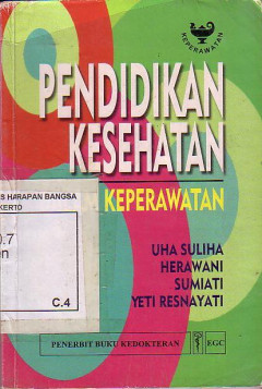 Pendidikan Kesehatan Dalam Keperawatan