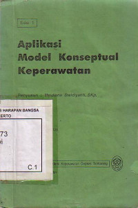 Aplikasi Model Konseptual Keperawatan