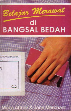 Belajar Merawat Di Bangsal Bedah