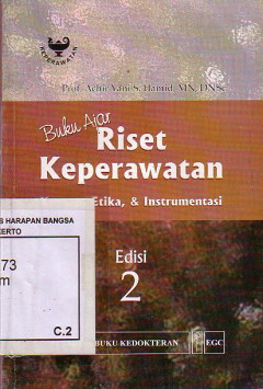 Buku Ajar Riset Keperawatan: Konsep, Etika, Dan Instrumentasi