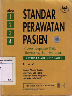 Standar Perawatan Pasien: Proses Keperawatan, Diagnosis, dan Evaluasi Volume 4