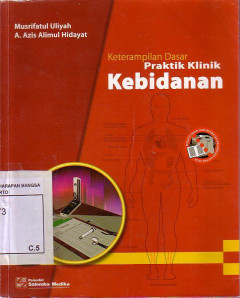 Keterampilan Dasar Praktik Klinik Kebidanan