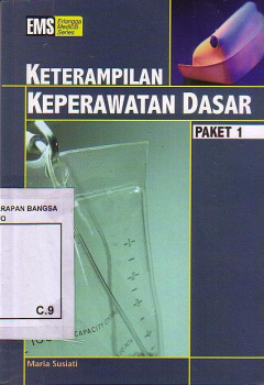 Keterampilan Keperawatan Dasar