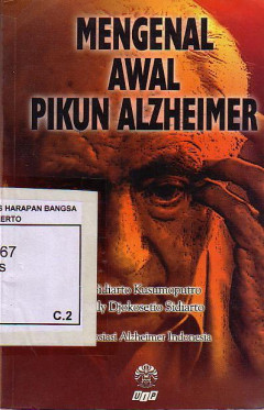 Mengenal Awal Pikun Alzheimer