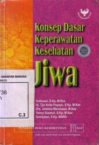 Konsep Dasar Keperawatan Kesehatan Jiwa