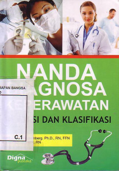 Nanda Diagnosa Keperawatan: Definisi Dan Klasifikasi