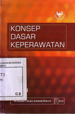 Konsep Dasar Keperawatan