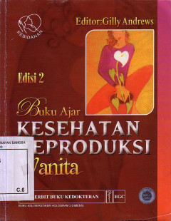 Buku Ajar Kesehatan Reproduksi Wanita