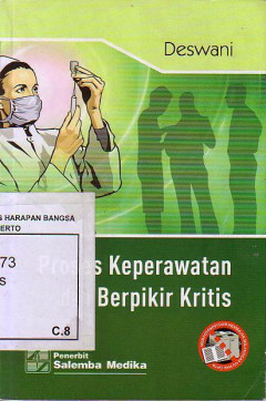 Proses Keperawatan Dan Berpikir Kritis