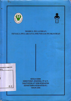 Modul Pelatihan Tenaga Pelaksana Imunisasi Puskesmas