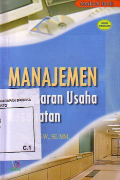 Manajemen: Pemasaran Usaha Kesehatan