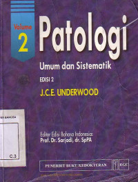 Patologi Umum Dan Sistemik. Volume 2