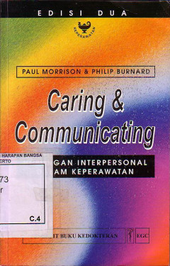 Caring & Communicating: Hubungan Interpersonal Dalam keperawatan