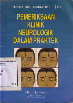 Pemeriksaan Klinik Neurologik Dalam Paktek