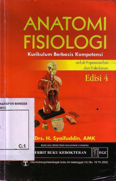 Anatomi Fisiologi : Kurikulum Berbasis Kompetensi Untuk Keperawatan Dan Kebidanan