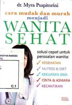 Cara Mudah Dan Murah Menjadi Wanita Sehat