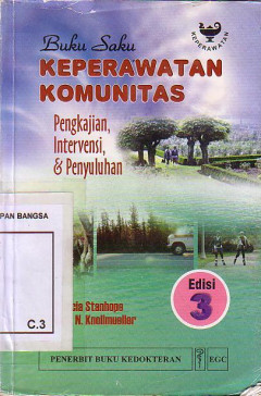 Buku Saku Keperawatan Komunitas: Pengkajian, Intervensi Dan Penyuluhan