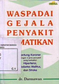 Waspadai Gejala Penyakit Mematikan