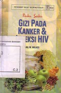 Buku Saku Gizi Pada Kanker Dan Infeksi HIV