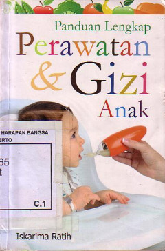 Panduan Lengkap: Perawatan & Gizi Anak