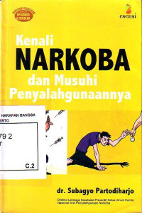 Kenali Narkoba Dan Musuhi Penyalahgunaannya