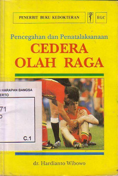 Pencegahan Dan Penatalaksanaan Cedera Olah Raga