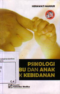 Psikologi Ibu Dan Anak Untuk Kebidanan