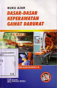 Buku Ajar Dasar-Dasar Keperawatan Gawat Darurat