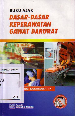 Buku Ajar Dasar-Dasar Keperawatan Gawat Darurat