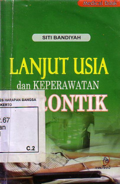 Lanjut Usia Dan Keperawatan Gerontik