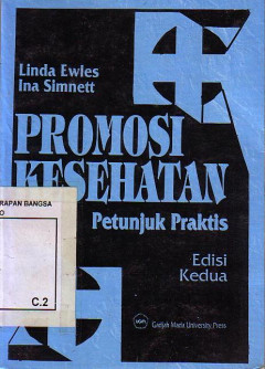 Promosi Kesehatan: Petunjuk Praktis