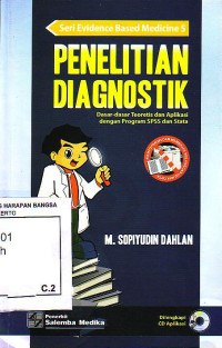Penelitian Diagnostik: Dasar-Dasar Teoritis Dan Aplikasi Dengan Program SPSS Dan Stata