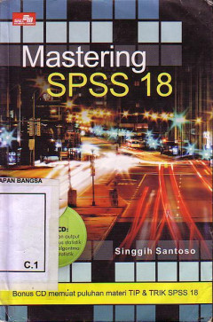 Mastering SPSS 18