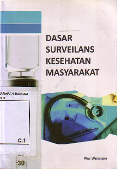 Dasar Surveilans Kesehatan Masyarakat